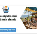Nómadas digitales: visas para trabajar viajando