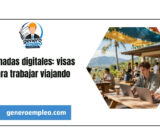 Nómadas digitales: visas para trabajar viajando