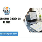 Cómo conseguir trabajo en 30 días