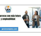 Las carreras con más futuro y empleabilidad