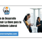 Plan de Desarrollo Profesional: La Clave para tu Crecimiento Laboral