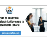 Plan de Desarrollo Profesional: La Clave para tu Crecimiento Laboral