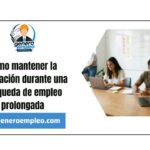 Cómo mantener la motivación durante una búsqueda de empleo prolongada