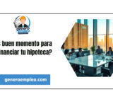 ¿Es buen momento para refinanciar tu hipoteca?