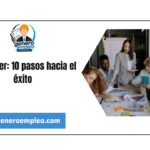 Buen líder: 10 pasos hacia el éxito