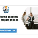 Cómo empezar una nueva carrera después de los 45