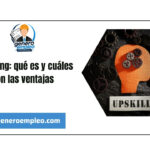 Upskilling: qué es y cuáles son las ventajas