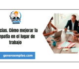Noticias. Cómo mejorar la empatía en el lugar de trabajo