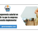 Transparencia salarial en 2026: lo que tu empresa necesita implementar