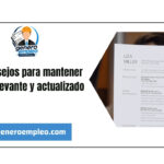 CV: Consejos para mantener tu CV relevante y actualizado