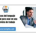 6 trucos del lenguaje corporal para usar en una entrevista de trabajo