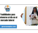 7 habilidades para mantenerse al día en el mercado laboral