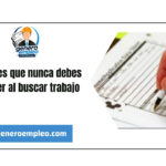 5 errores que nunca debes cometer al buscar trabajo