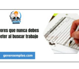 5 errores que nunca debes cometer al buscar trabajo
