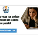 ¿Cuántas veces has enviado tu CV y ​​nunca has recibido respuesta?